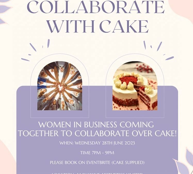Let’s collaborate over cake and make business great.
